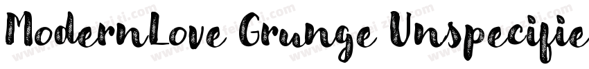 ModernLove Grunge Unspecified Regu字体转换